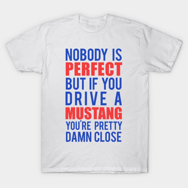 Mustang Owners T-Shirt by VrumVrum